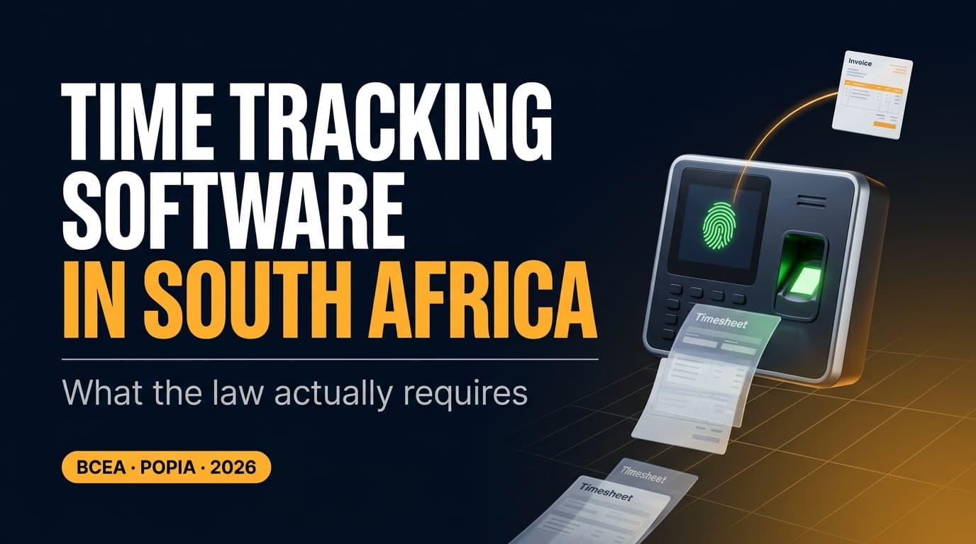 Time Tracking Software in South Africa: What the Law Requires and What to Buy