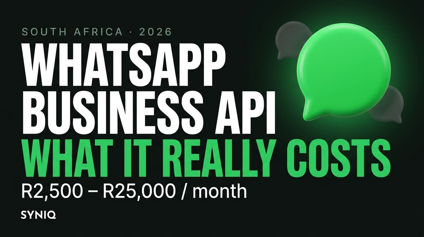 WhatsApp Business API in South Africa: What It Costs and When It's Worth It